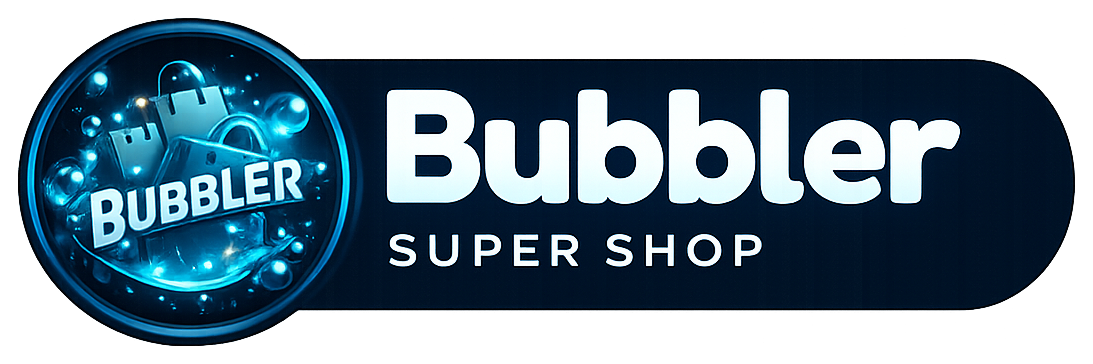 Bubbler Super Shop